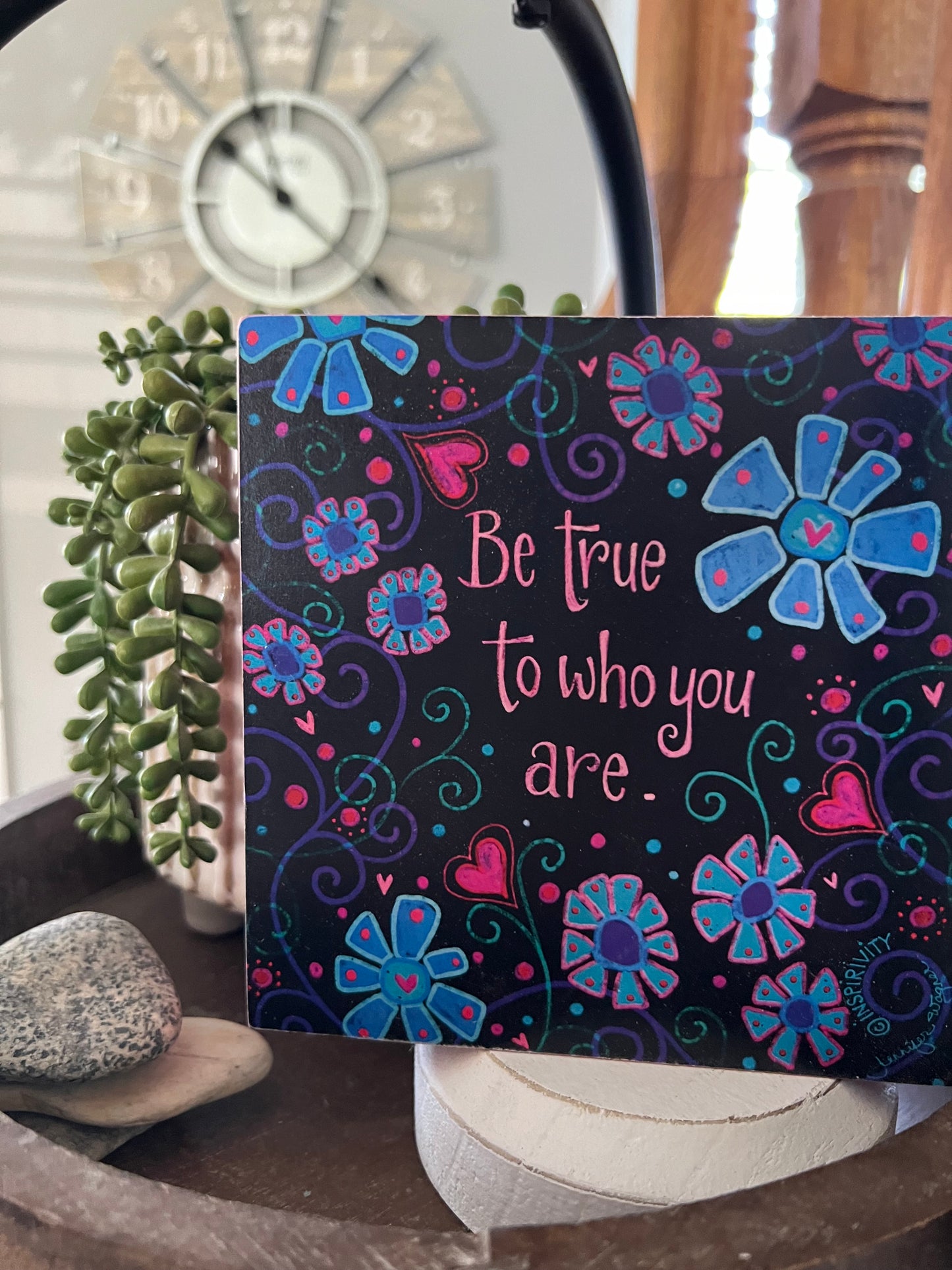Be True to who you are