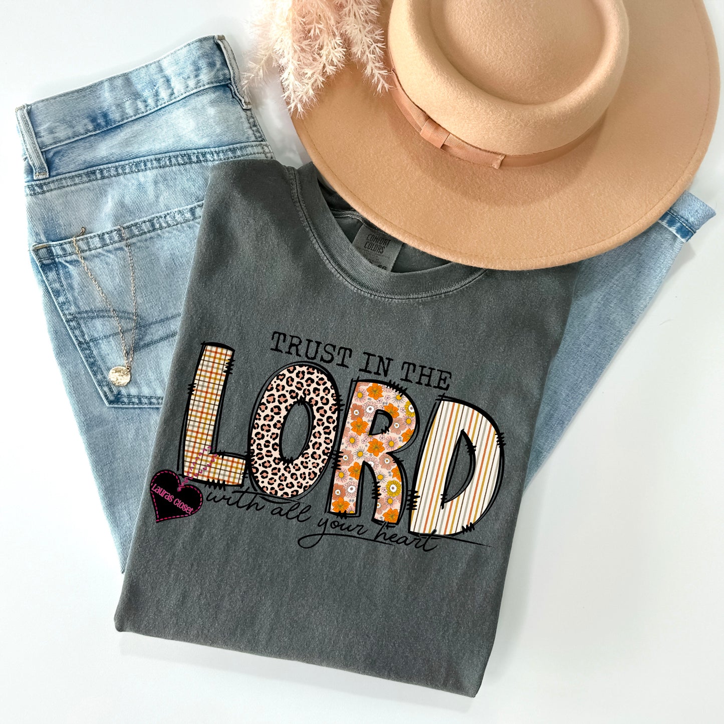 Trust in the Lord with all your heart