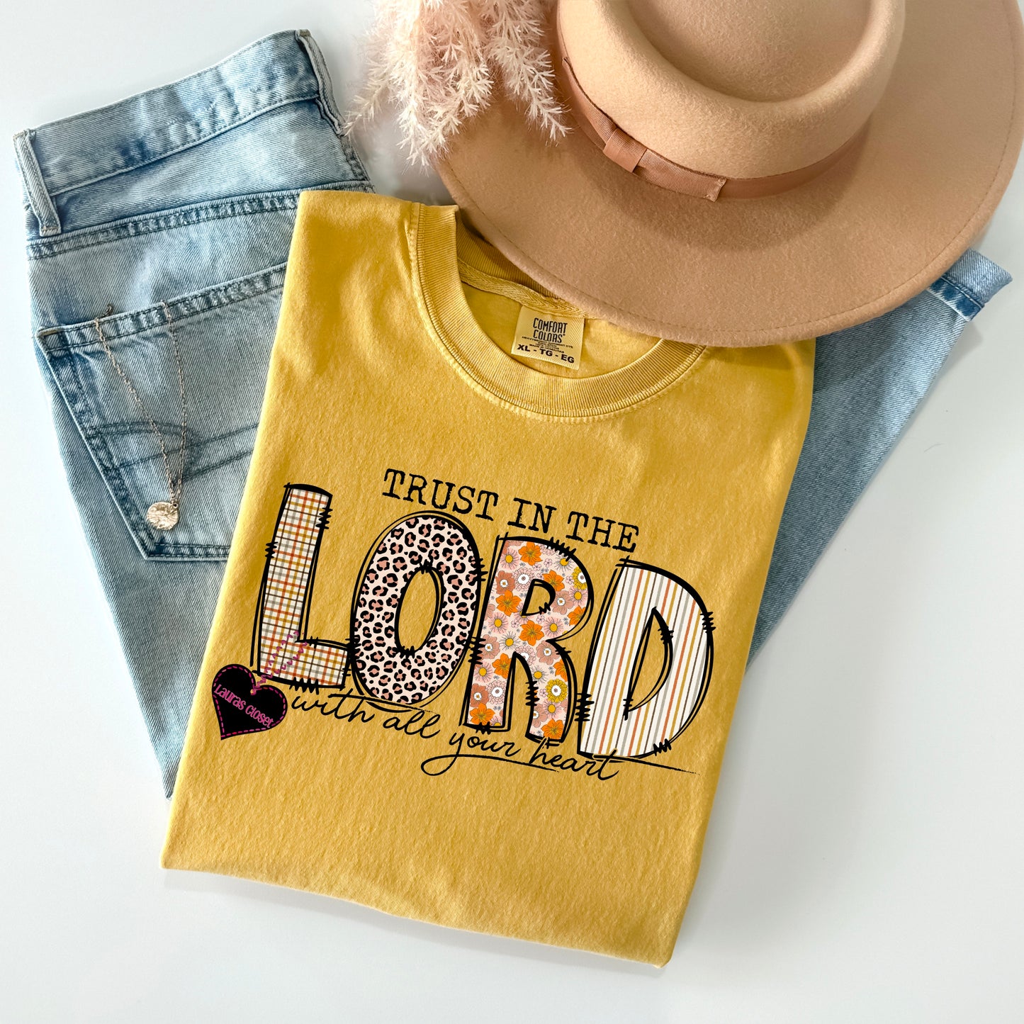 Trust in the Lord with all your heart