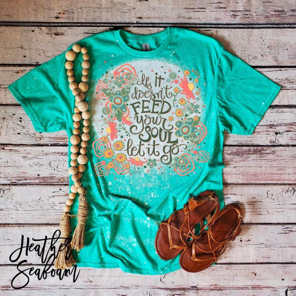 Feed Your Soul T-Shirt