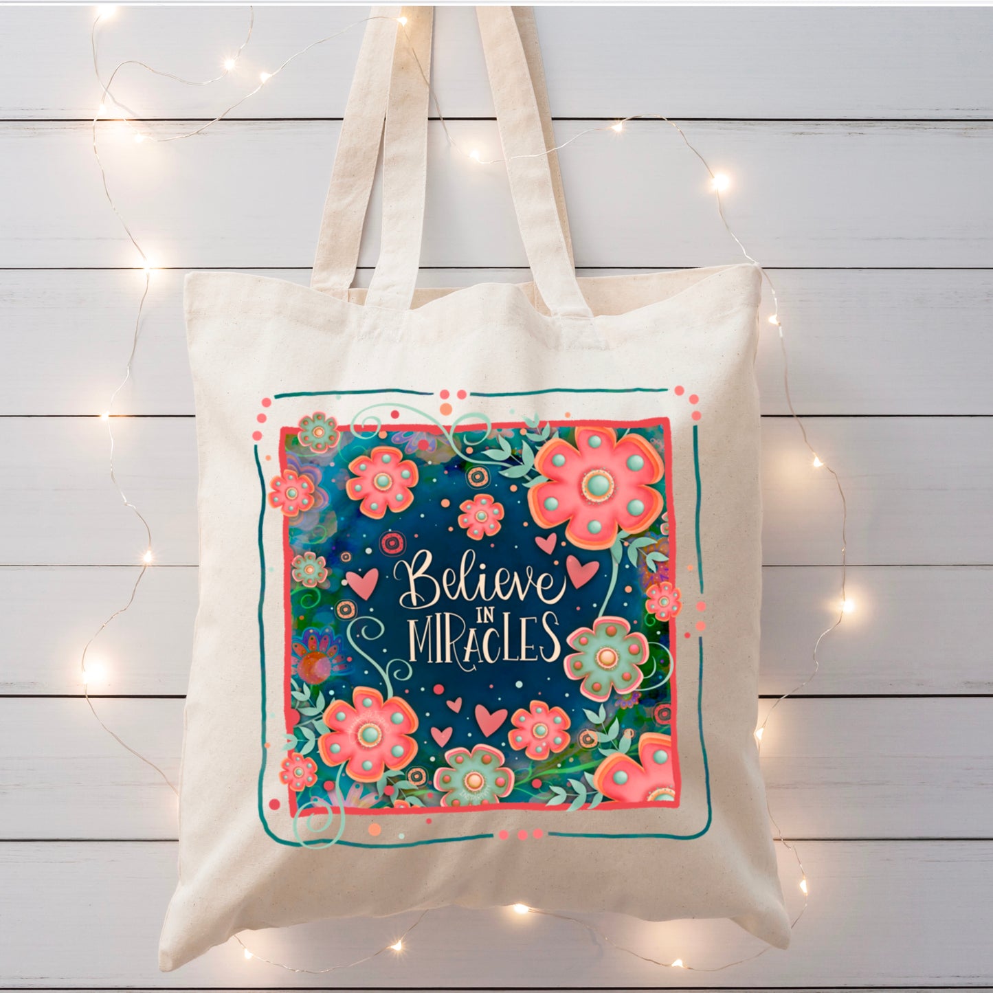BELIEVE IN MIRACLES TOTEBAG