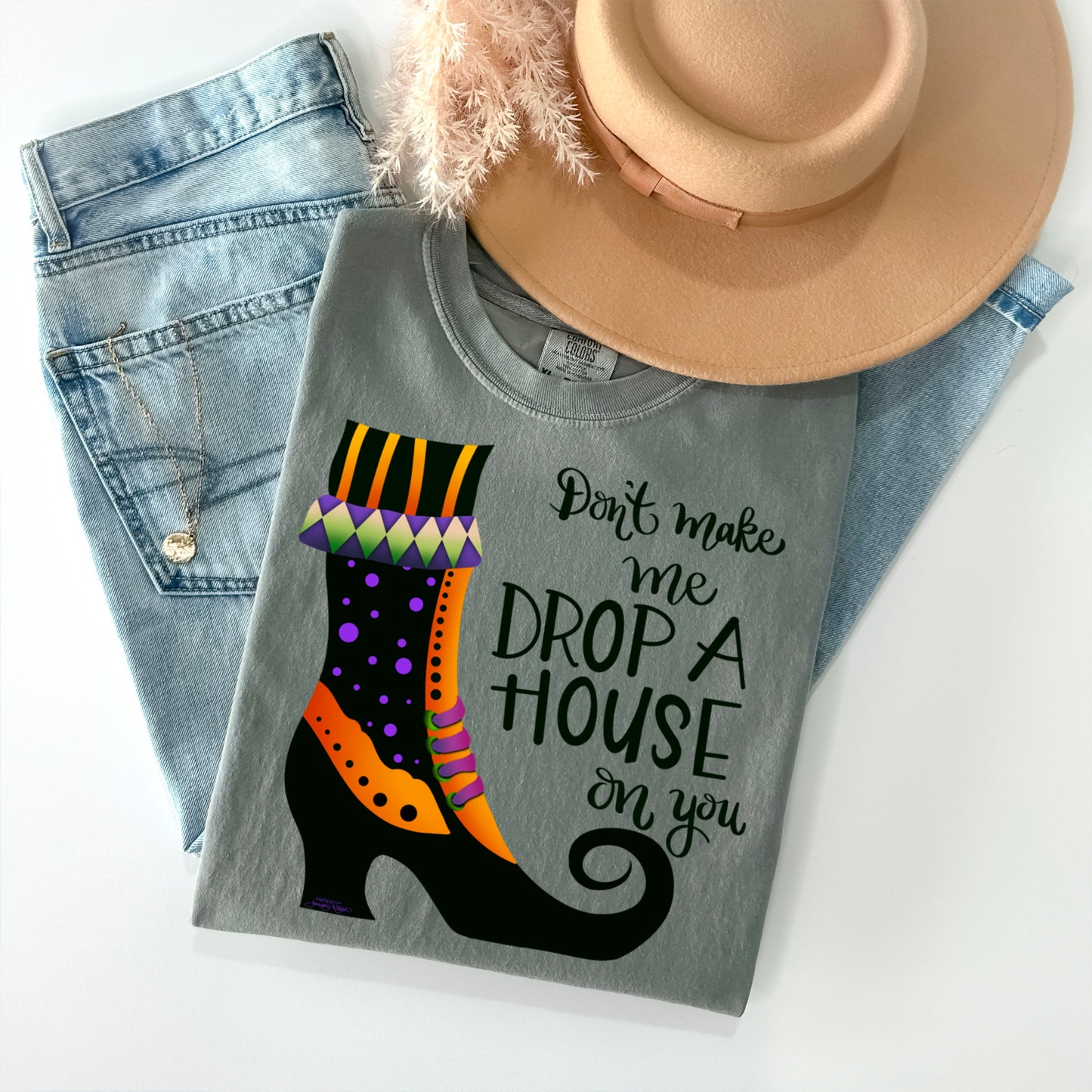 Don’t make me drop a house on you