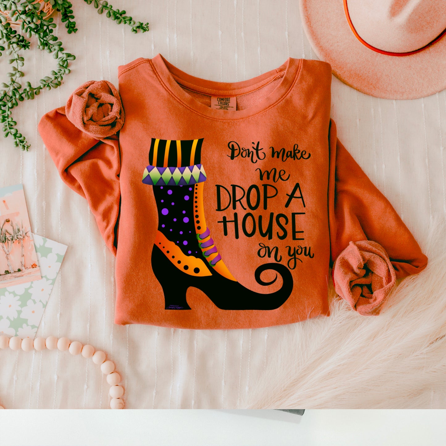 Don’t make me drop a house on you