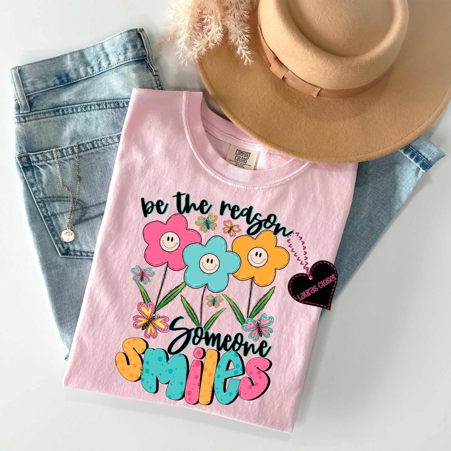 BE THE REASON SOMEONE SMILES 2