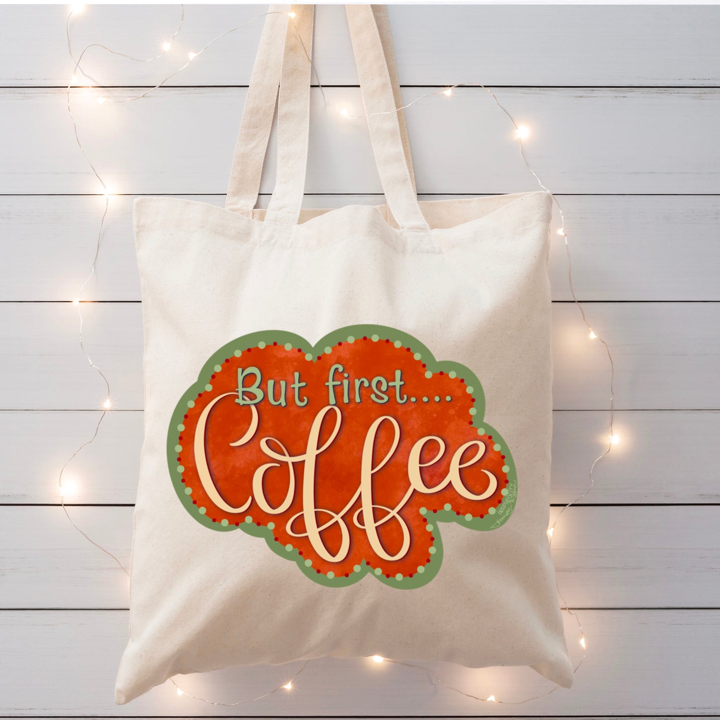 BUT FIRST COFFE TOTE BAG