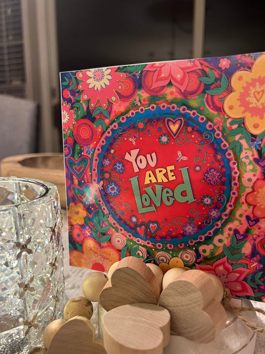 You are loved