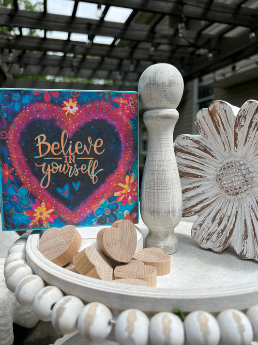 BELIEVE IN YOURSELF MESSAGE BLOCK