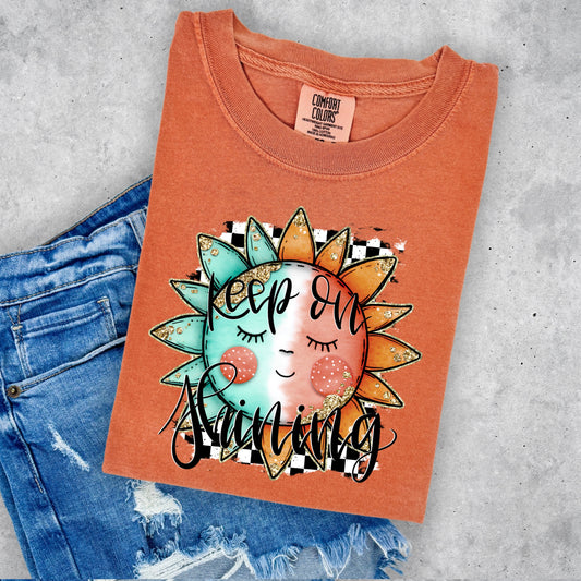 KEEP ON SHINING