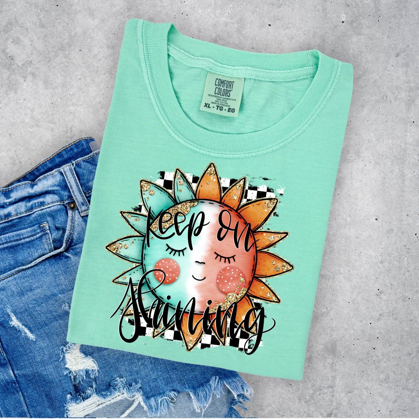 KEEP ON SHINING