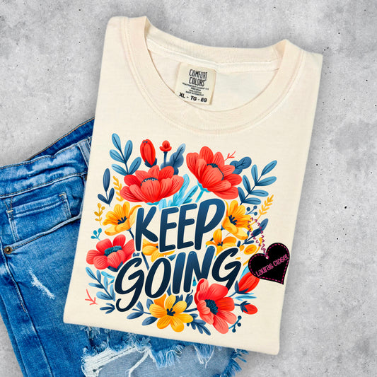 KEEP GOING