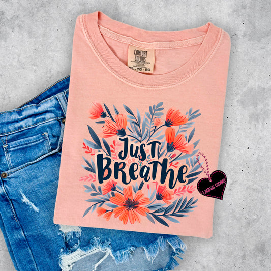 JUST BREATHE