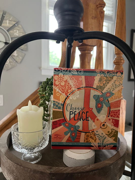 CHOOSE PEACE