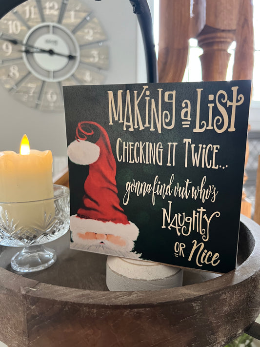 MAKING A LIST, CHECKING IT TWICE