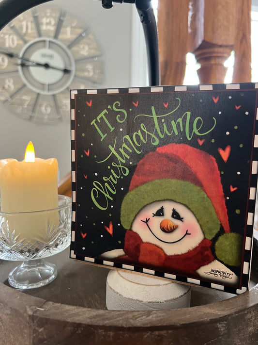 ITS CHRISTMASTIME- SNOWMAN