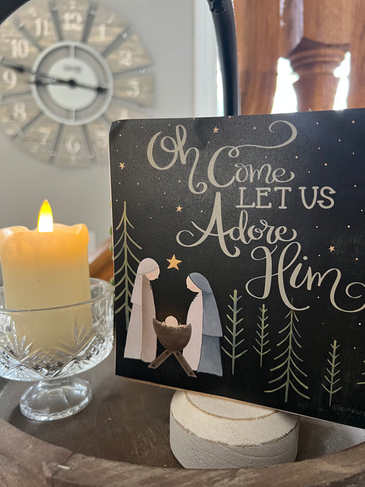 OH COME LET US ADORE HIM