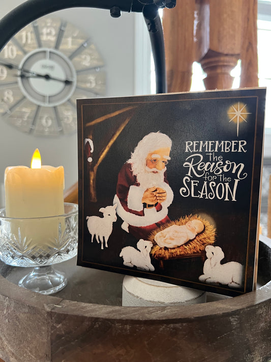 REMEMBER THE REASON FOR THE SEASON