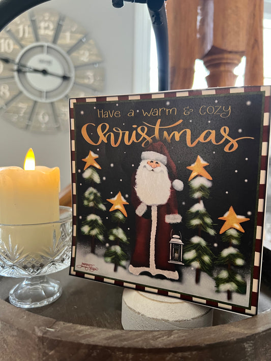 HAVE A WARM AND COZY CHRISTMAS