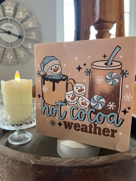 HOT COCOA WEATHER