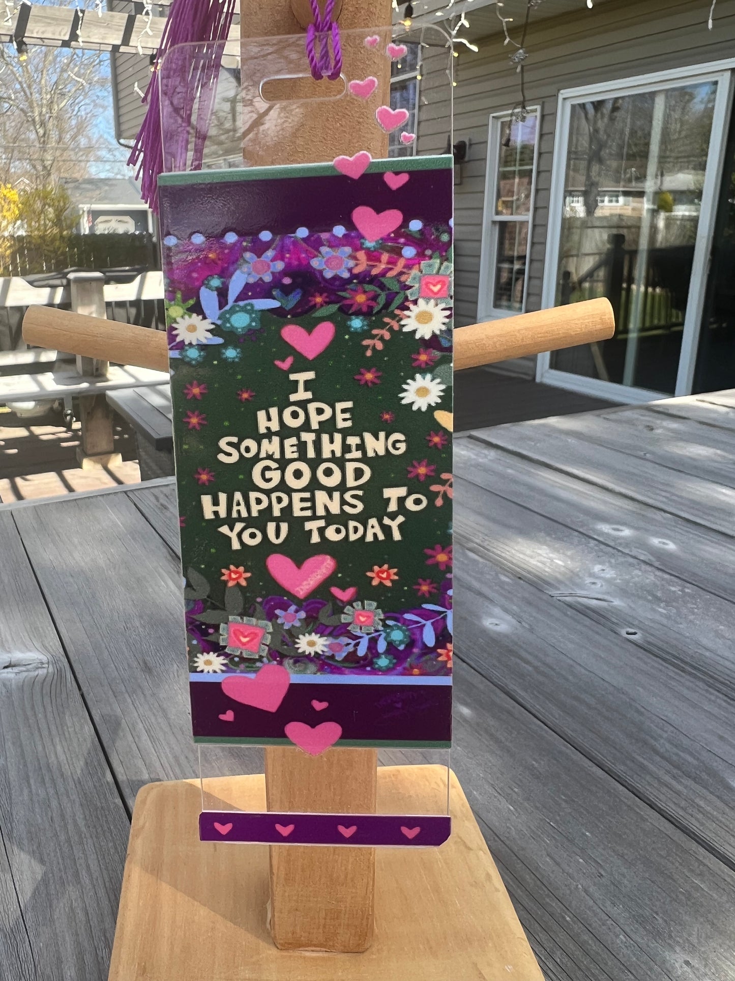 BOOKMARK- I HOPE SOMETHING GOOD HAPPENS TO YOU TODAY