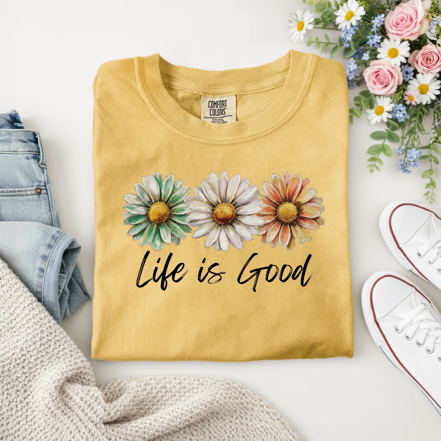 LIFE IS GOOD DAISIES